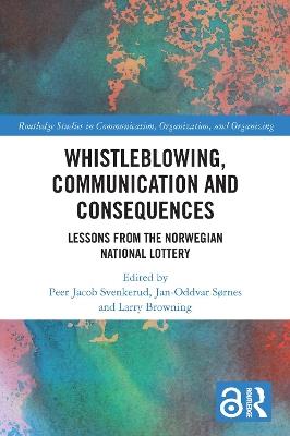 Whistleblowing, Communication and Consequences: Lessons from The Norwegian National Lottery - cover