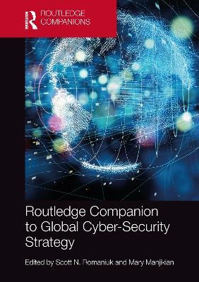 Routledge Companion to Global Cyber-Security Strategy - cover