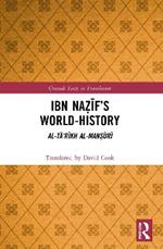 Ibn Na?if’s World-History: Al-Ta’rikh al-Man?uri