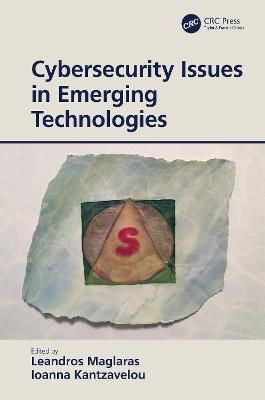 Cybersecurity Issues in Emerging Technologies - cover