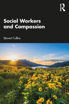 Social Workers and Compassion - Stewart Collins - cover
