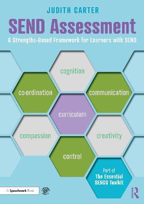 SEND Assessment: A Strengths-Based Framework for Learners with SEND - Judith Carter - cover