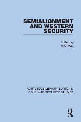 Semialignment and Western Security - cover