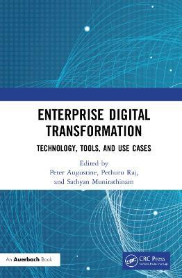 Enterprise Digital Transformation: Technology, Tools, and Use Cases - cover