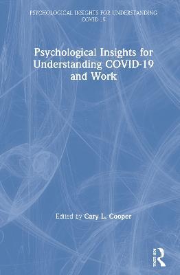 Psychological Insights for Understanding COVID-19 and Work - cover