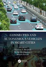 Connected and Autonomous Vehicles in Smart Cities
