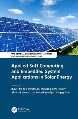 Applied Soft Computing and Embedded System Applications in Solar Energy - cover