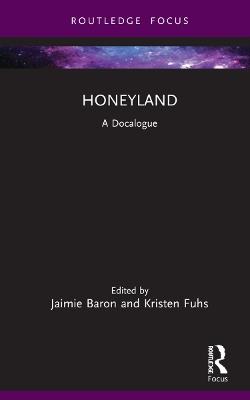 Honeyland: A Docalogue - cover