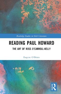 Reading Paul Howard: The Art of Ross O'Carroll-Kelly - Eugene O'Brien - cover