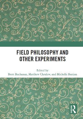 Field Philosophy and Other Experiments - cover
