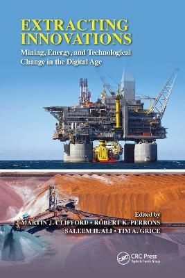 Extracting Innovations: Mining, Energy, and Technological Change in the Digital Age - cover