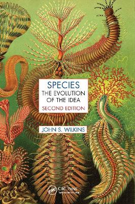 Species: The Evolution of the Idea, Second Edition - John S. Wilkins - cover