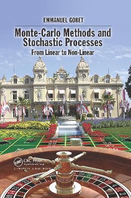 Monte-Carlo Methods and Stochastic Processes: From Linear to Non-Linear - Emmanuel Gobet - cover