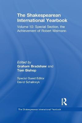 The Shakespearean International Yearbook: Volume 10: Special Section, the Achievement of Robert Weimann - cover