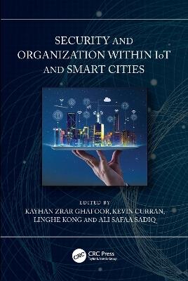Security and Organization within IoT and Smart Cities - cover