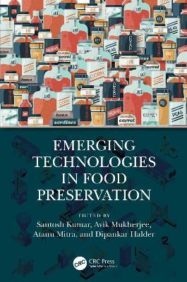 Emerging Technologies in Food Preservation - cover