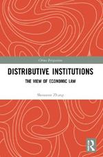 Distributive Institutions: The View of Economic Law