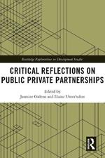 Critical Reflections on Public Private Partnerships