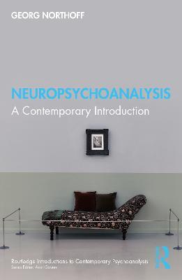 Neuropsychoanalysis: A Contemporary Introduction - Georg Northoff - cover