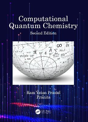 Computational Quantum Chemistry - Ram Yatan Prasad,Pranita - cover