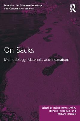 On Sacks: Methodology, Materials, and Inspirations - cover