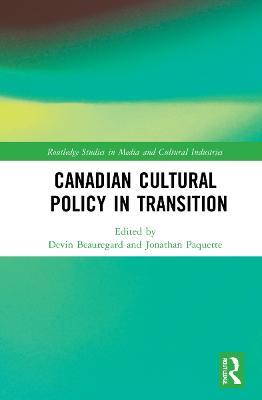 Canadian Cultural Policy in Transition - cover