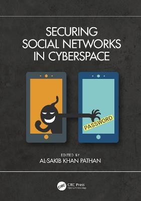 Securing Social Networks in Cyberspace - cover