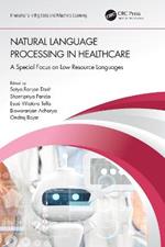 Natural Language Processing In Healthcare: A Special Focus on Low Resource Languages