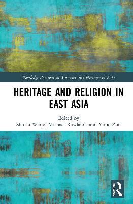 Heritage and Religion in East Asia - cover