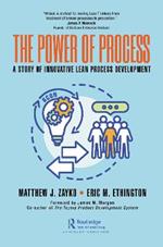 The Power of Process: A Story of Innovative Lean Process Development
