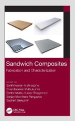 Sandwich Composites: Fabrication and Characterization