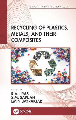 Recycling of Plastics, Metals, and Their Composites - cover