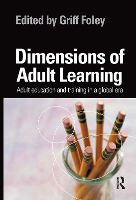 Dimensions of Adult Learning: Adult education and training in a global era - cover