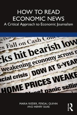How to Read Economic News: A Critical Approach to Economic Journalism - cover