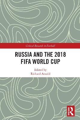 Russia and the 2018 FIFA World Cup - cover