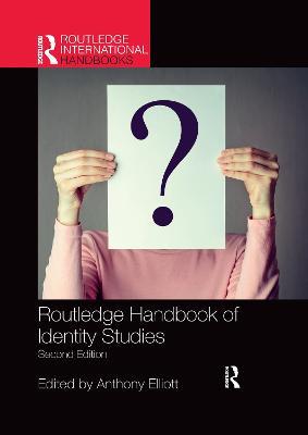 Routledge Handbook of Identity Studies - cover