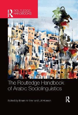 The Routledge Handbook of Arabic Sociolinguistics - cover