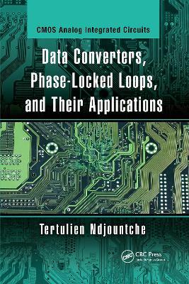 Data Converters, Phase-Locked Loops, and Their Applications - Tertulien Ndjountche - cover