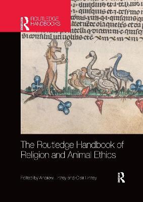 The Routledge Handbook of Religion and Animal Ethics - cover