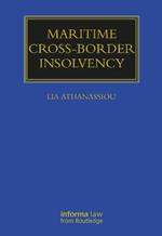 Maritime Cross-Border Insolvency: Under the European Insolvency Regulation and the UNCITRAL Model Law