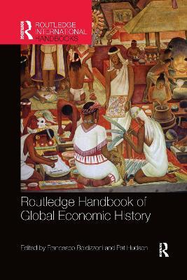 Routledge Handbook of Global Economic History - cover
