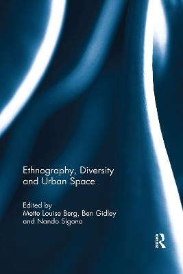 Ethnography, Diversity and Urban Space - cover