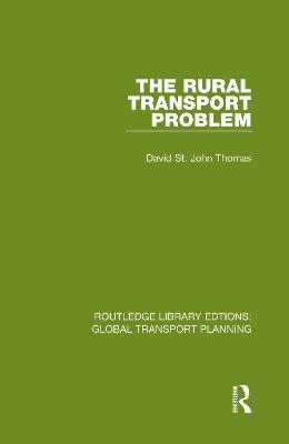The Rural Transport Problem - David St John Thomas - cover