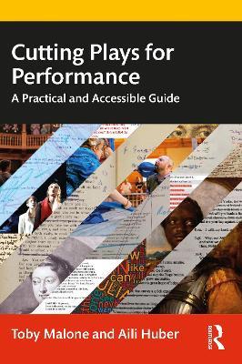Cutting Plays for Performance: A Practical and Accessible Guide - Toby Malone,Aili Huber - cover