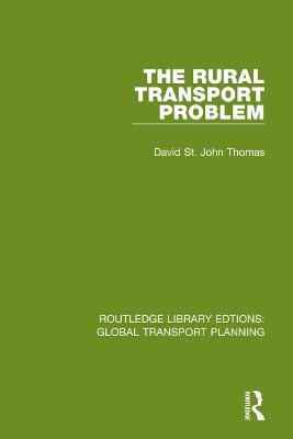The Rural Transport Problem - David St John Thomas - cover
