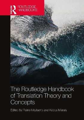 The Routledge Handbook of Translation Theory and Concepts - cover