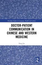 Doctor–patient Communication in Chinese and Western Medicine
