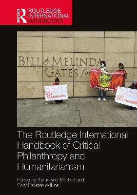 The Routledge International Handbook of Critical Philanthropy and Humanitarianism - cover