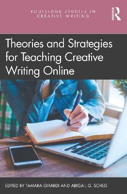 Theories and Strategies for Teaching Creative Writing Online - cover