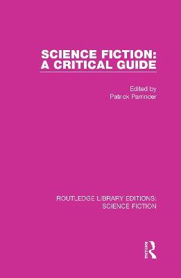 Science Fiction: A Critical Guide - cover